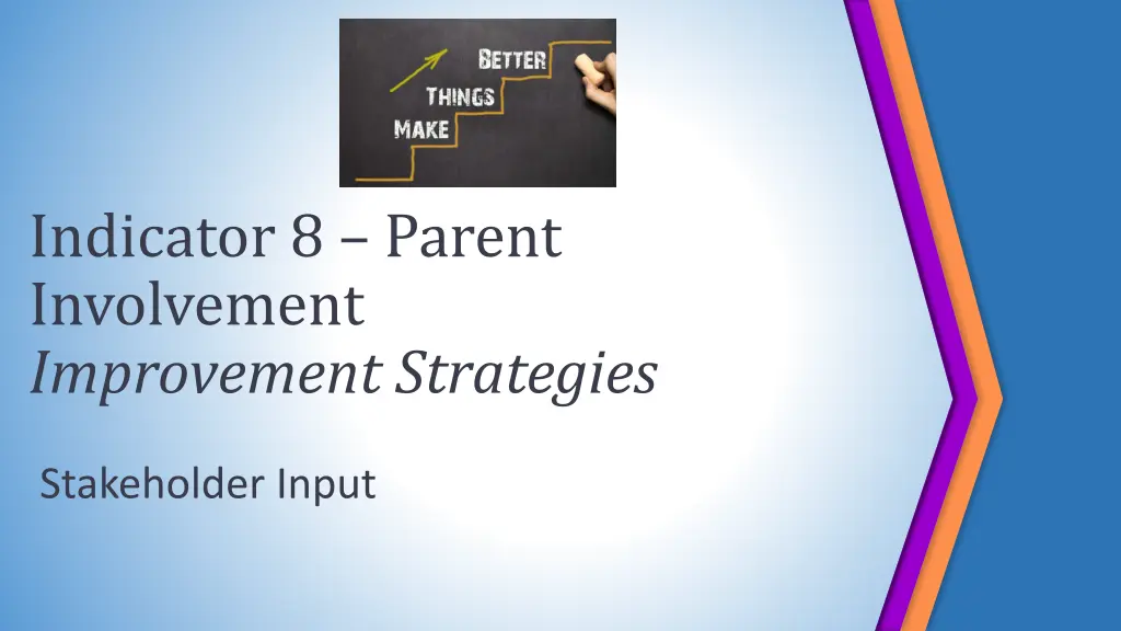 indicator 8 parent involvement improvement