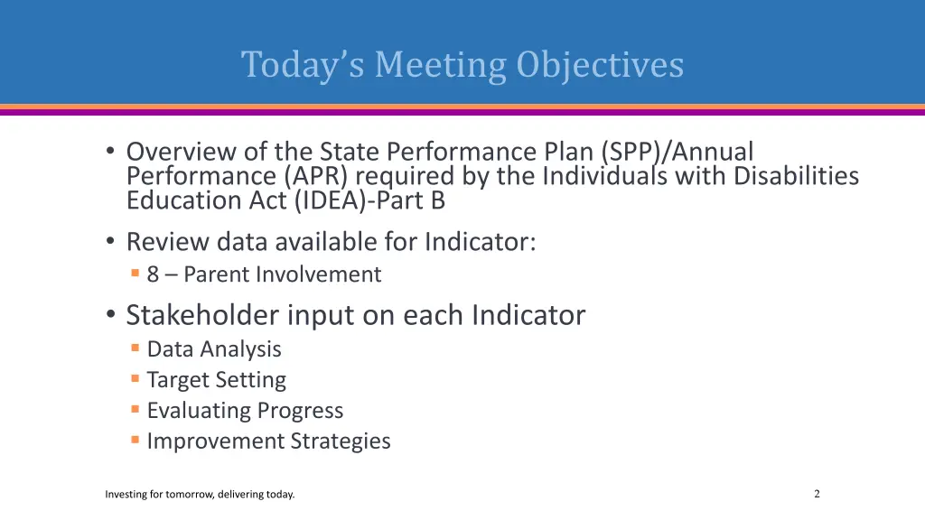 today s meeting objectives
