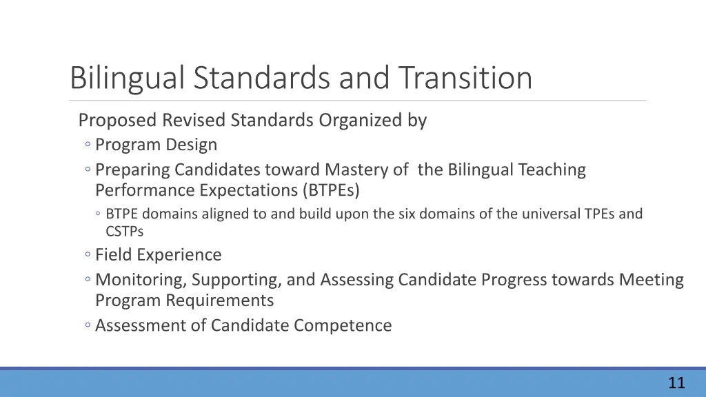 bilingual standards and transition