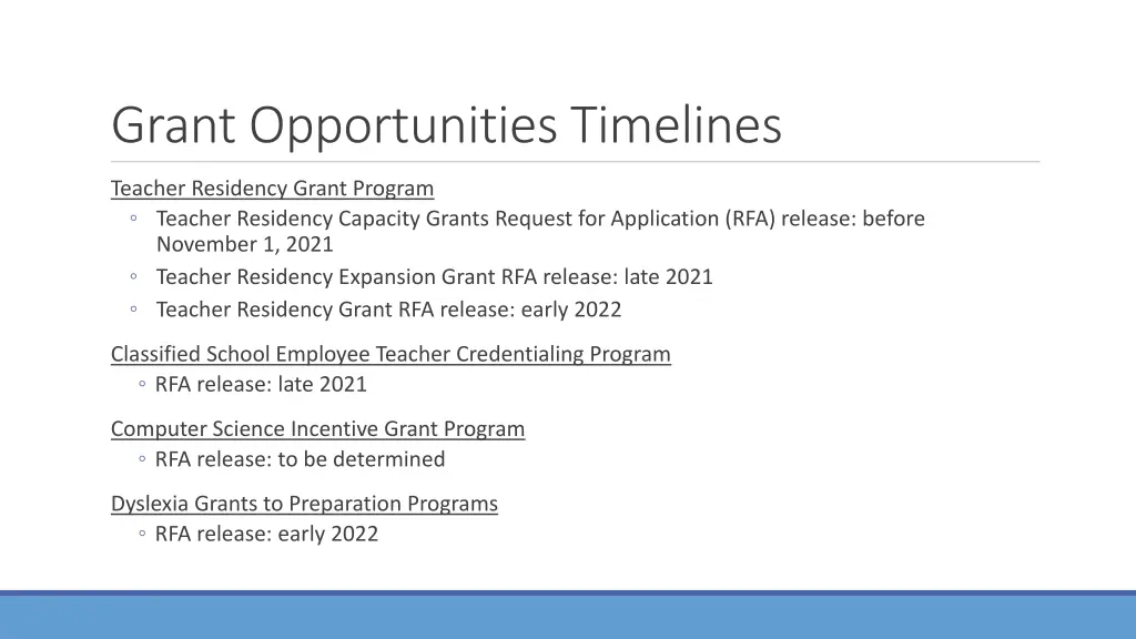 grant opportunities timelines