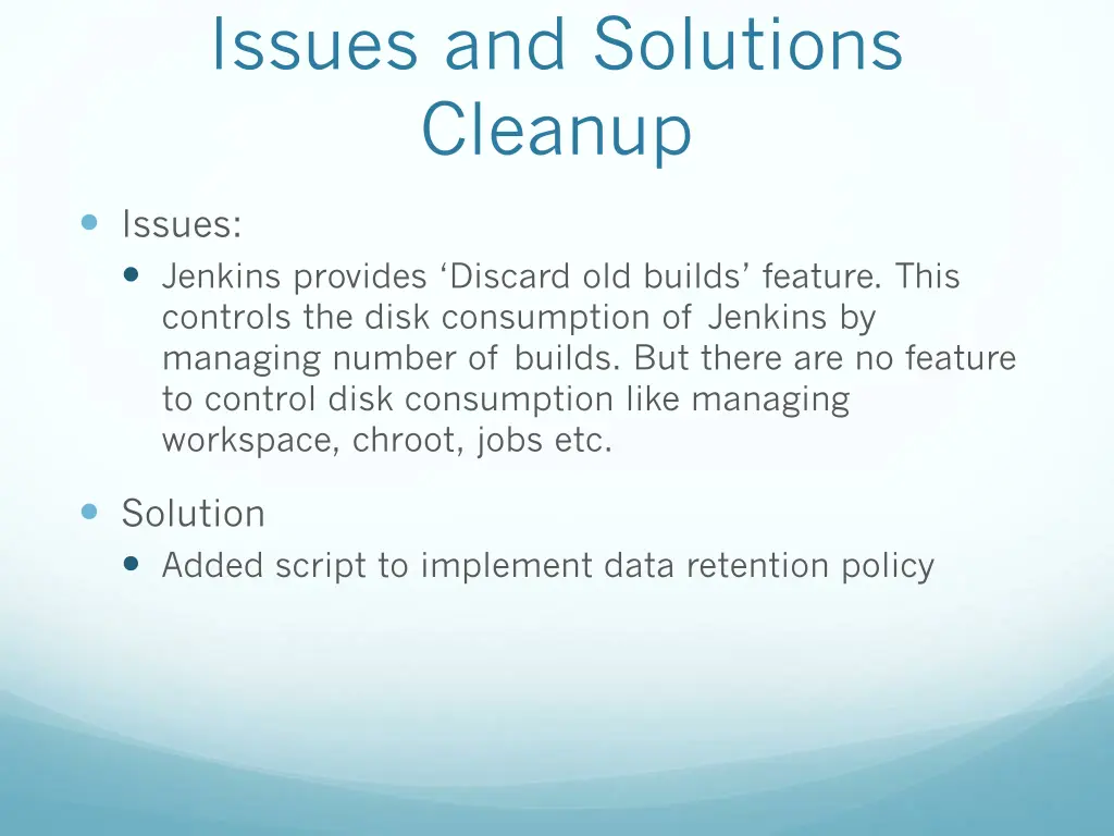 issues and solutions cleanup