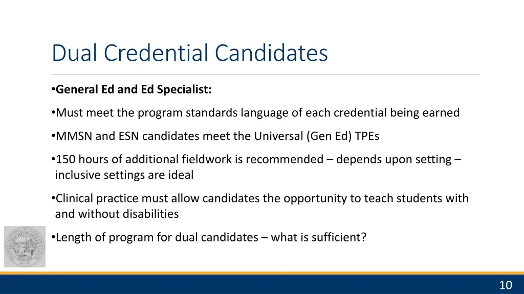 dual credential candidates