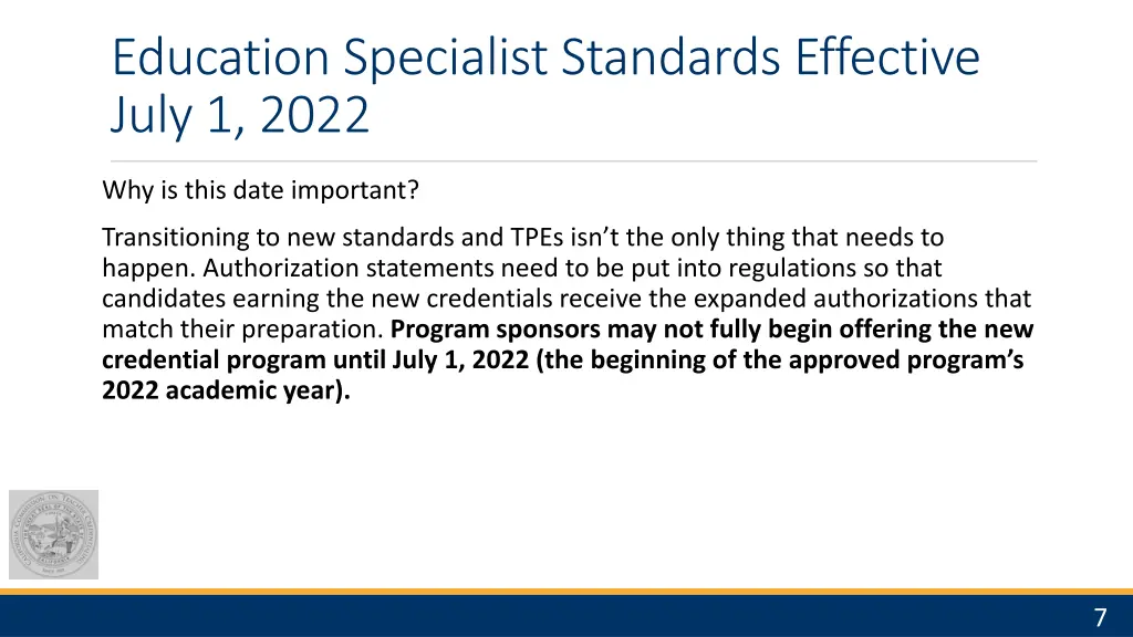 education specialist standards effective july