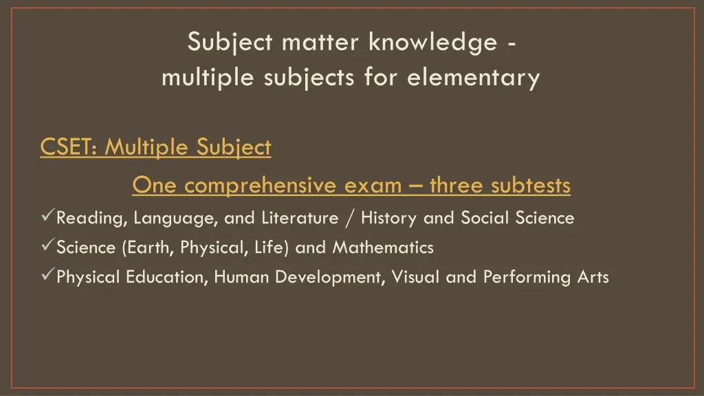 subject matter knowledge multiple subjects