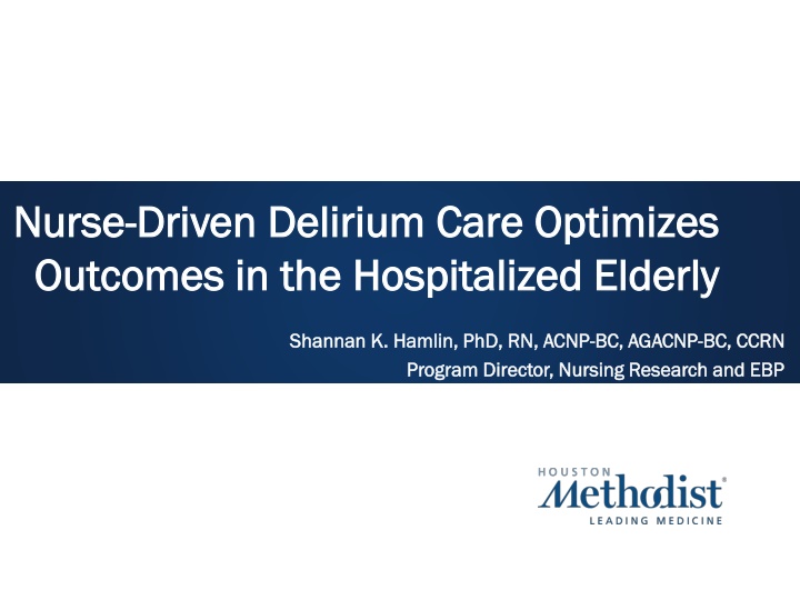 nurse nurse driven delirium care optimizes driven