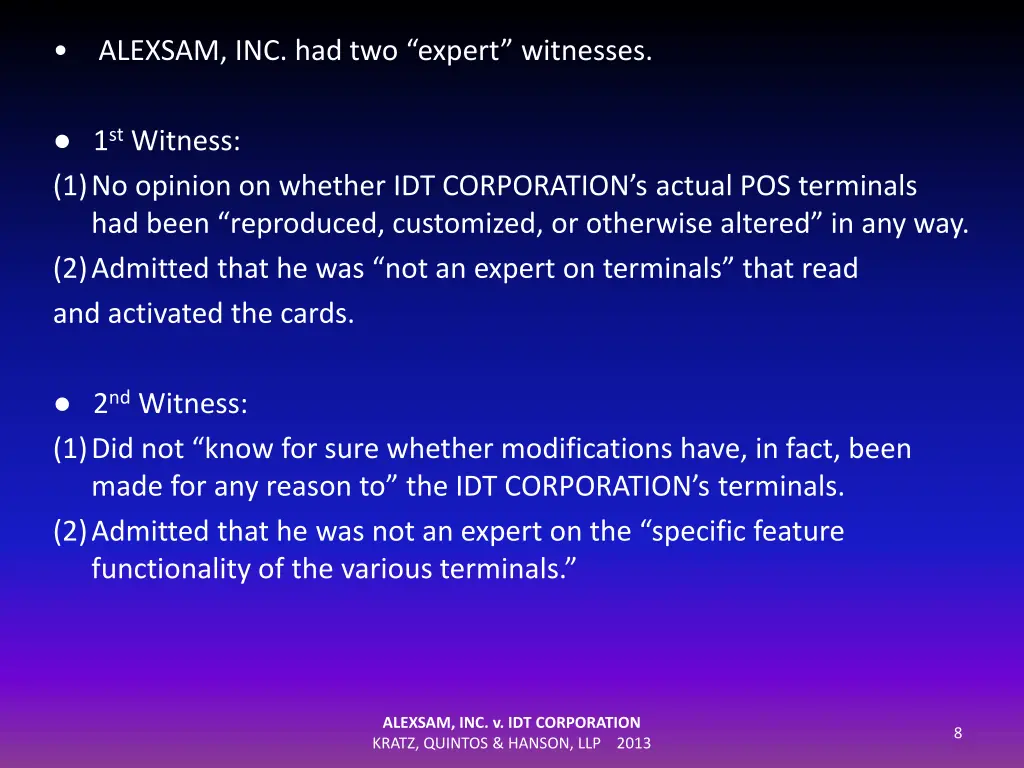 alexsam inc had two expert witnesses