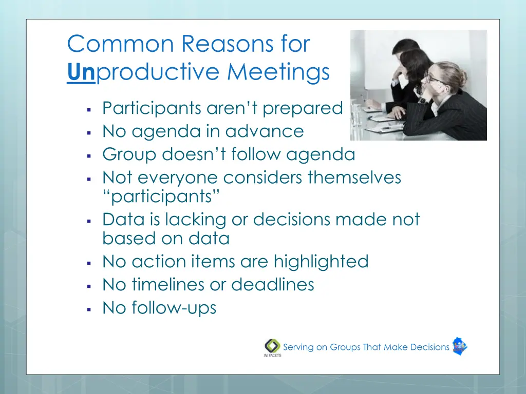 common reasons for un productive meetings