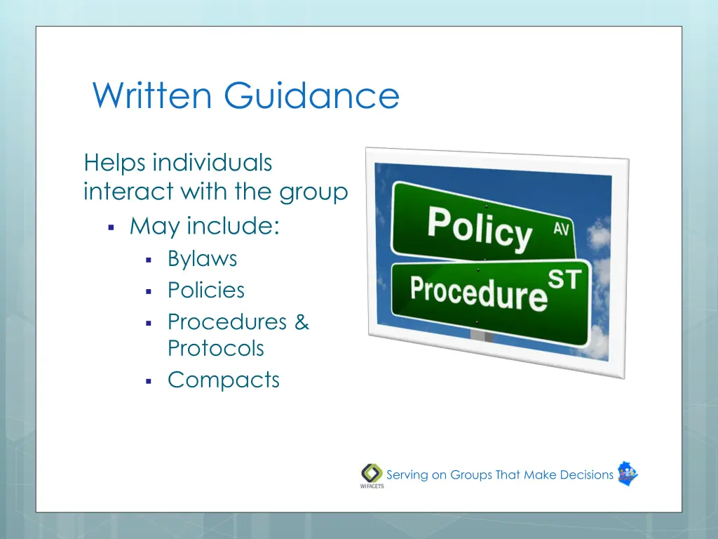 written guidance