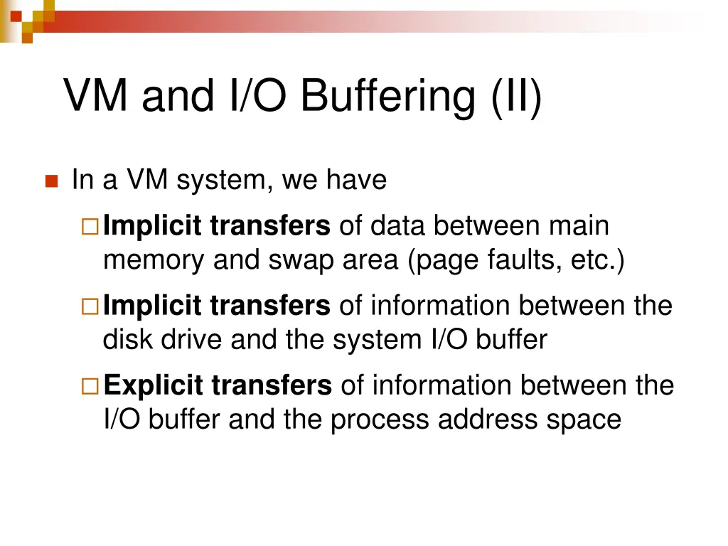vm and i o buffering ii