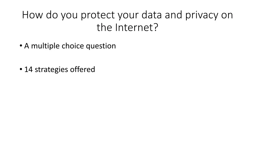 how do you protect your data and privacy