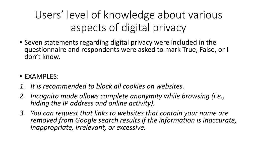 users level of knowledge about various aspects