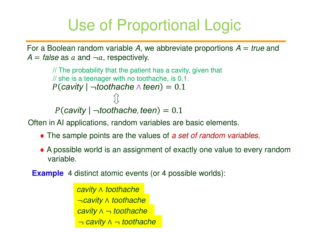 use of proportional logic