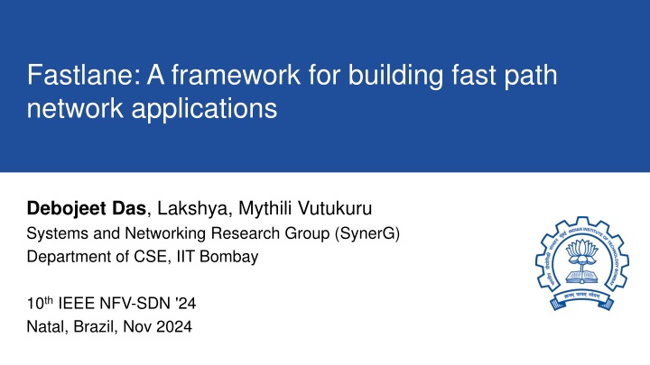 fastlane a framework for building fast path