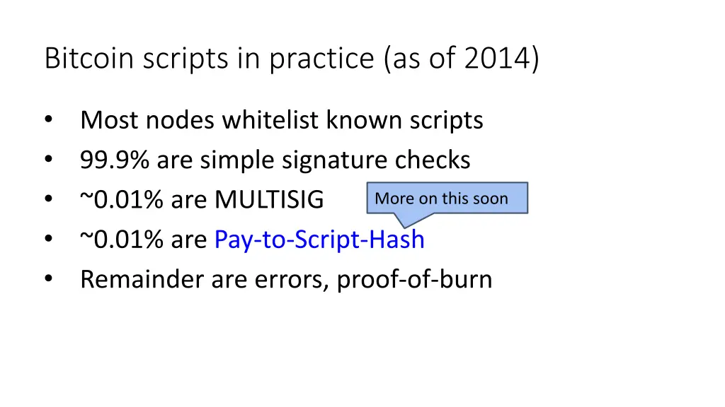 bitcoin scripts in practice as of 2014