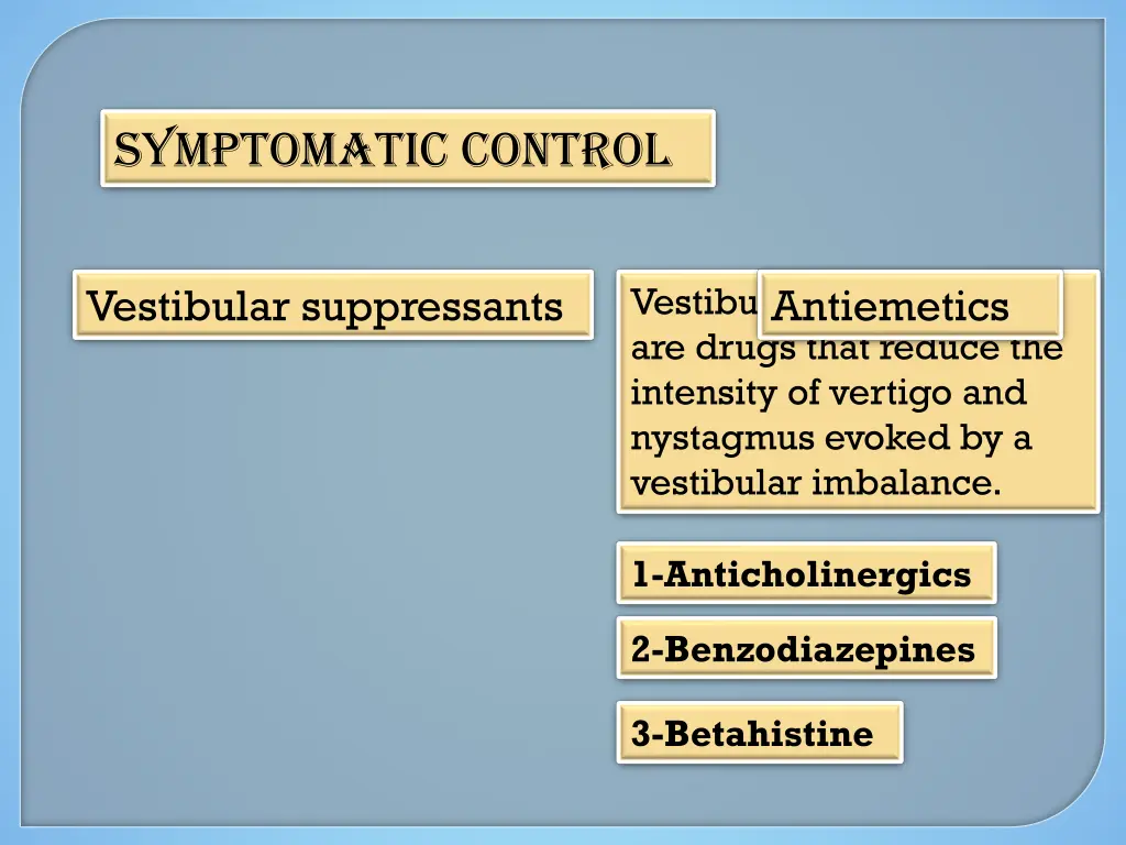 symptomatic control