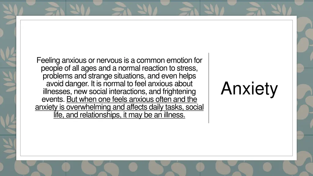 feeling anxious or nervous is a common emotion