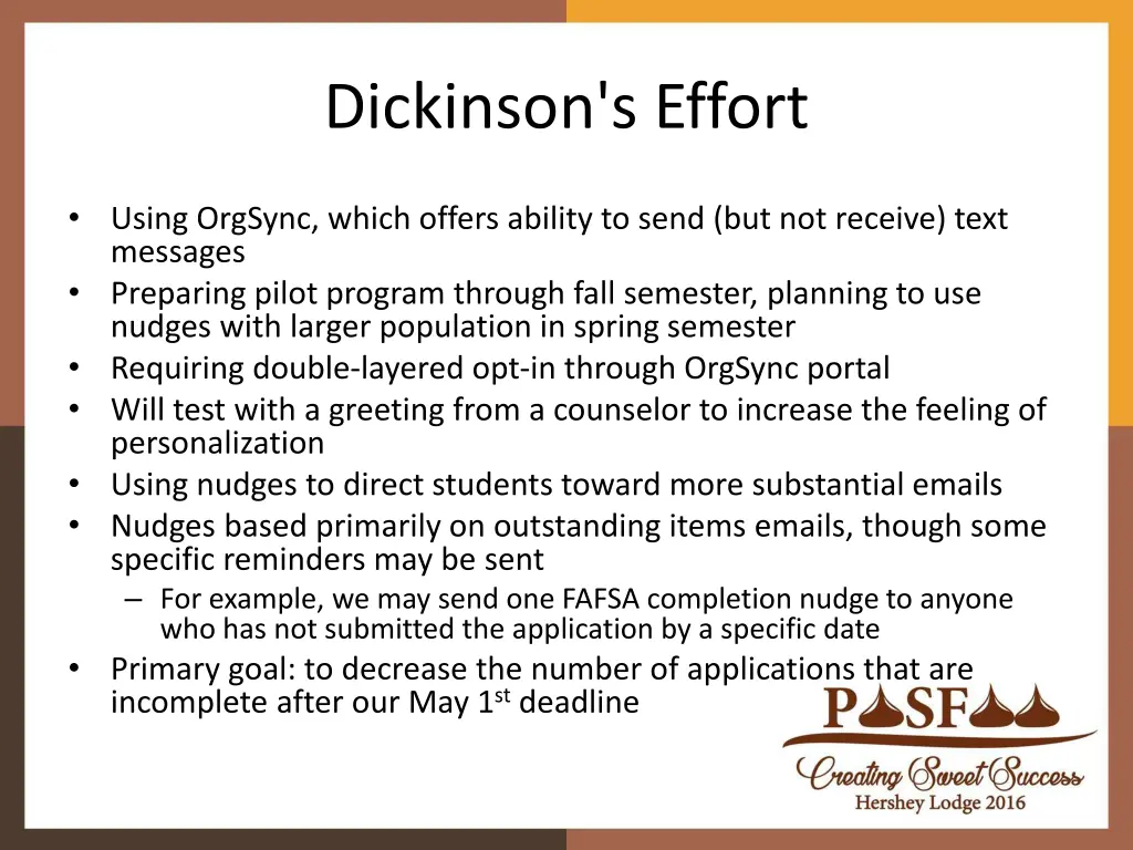 dickinson s effort