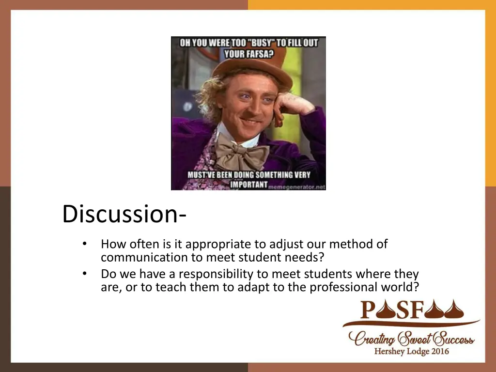 discussion how often is it appropriate to adjust