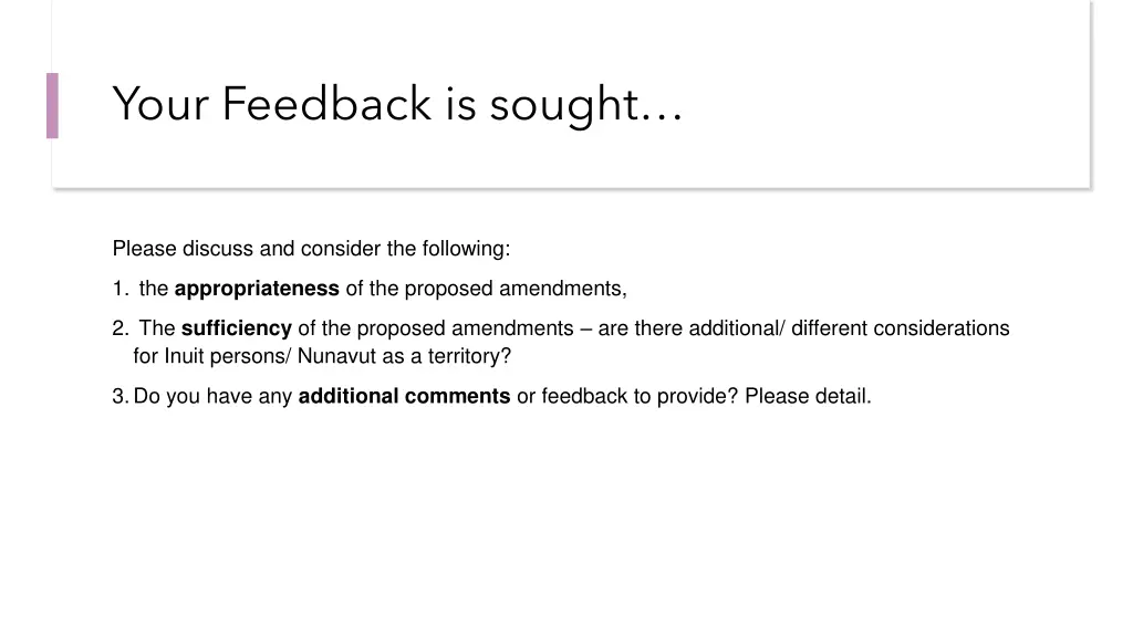 your feedback is sought