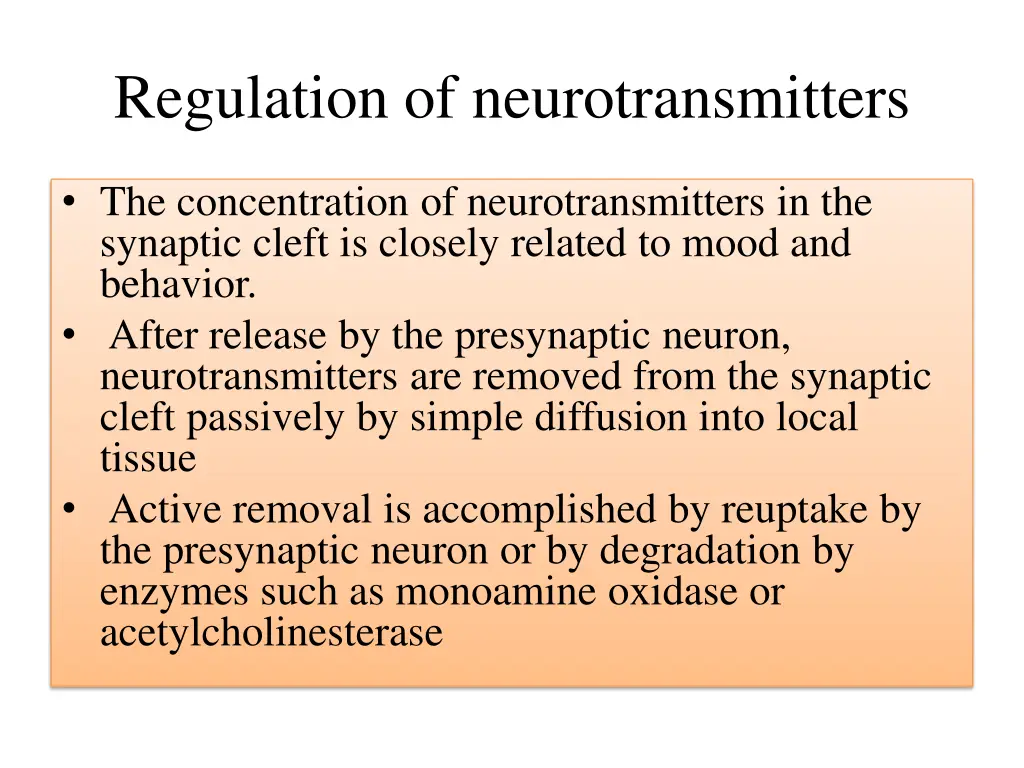 regulation of neurotransmitters