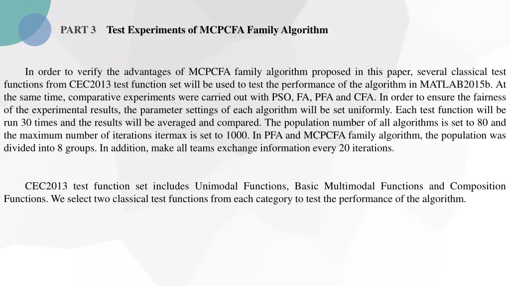 part 3 test experiments of mcpcfa family algorithm