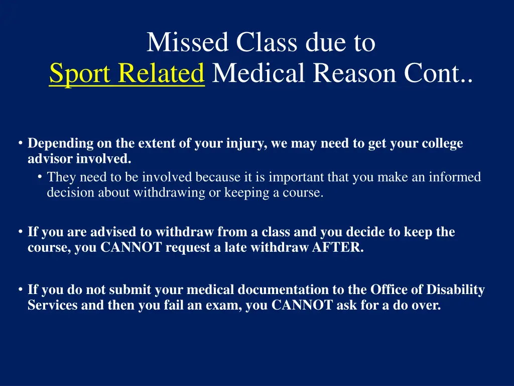 missed class due to sport related medical reason