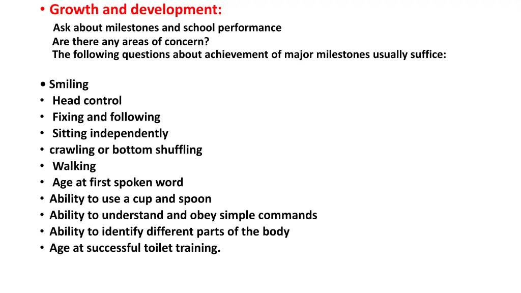 growth and development ask about milestones