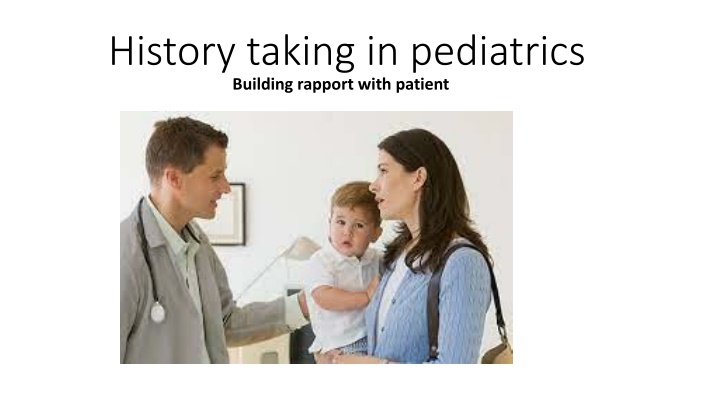 history taking in pediatrics building rapport