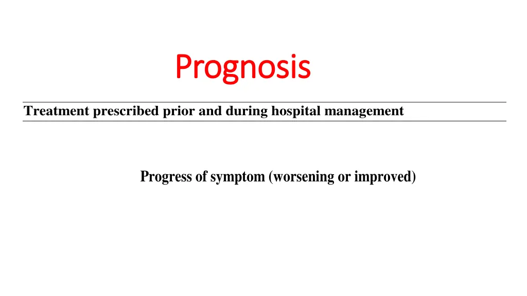 p prognosis rognosis
