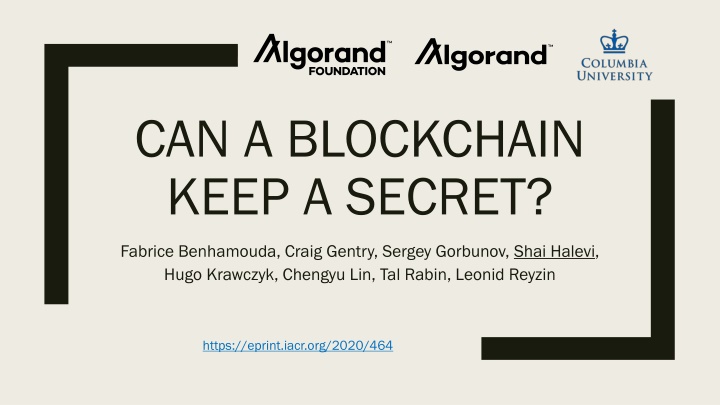 can a blockchain keep a secret