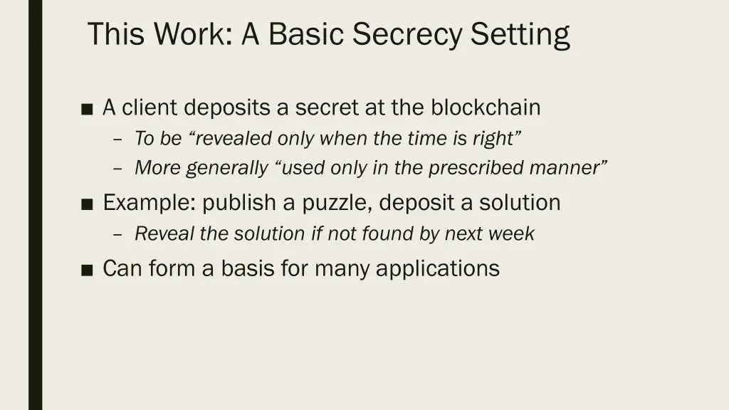 this work a basic secrecy setting