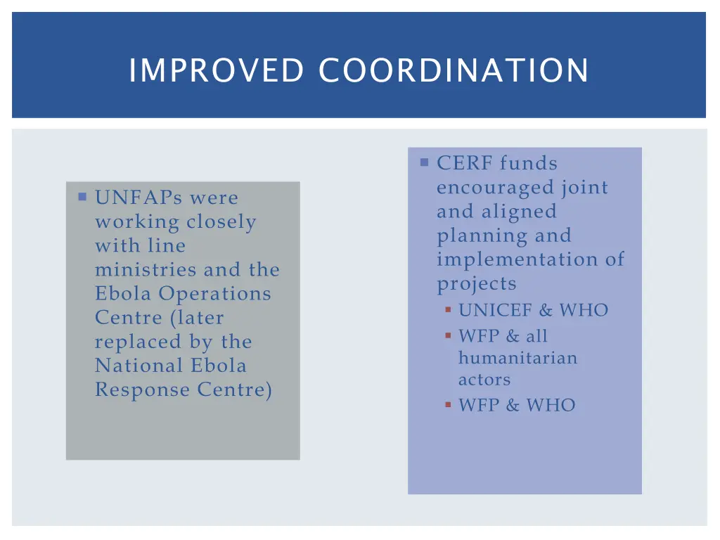 improved coordination