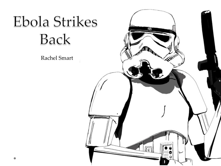 ebola strikes back
