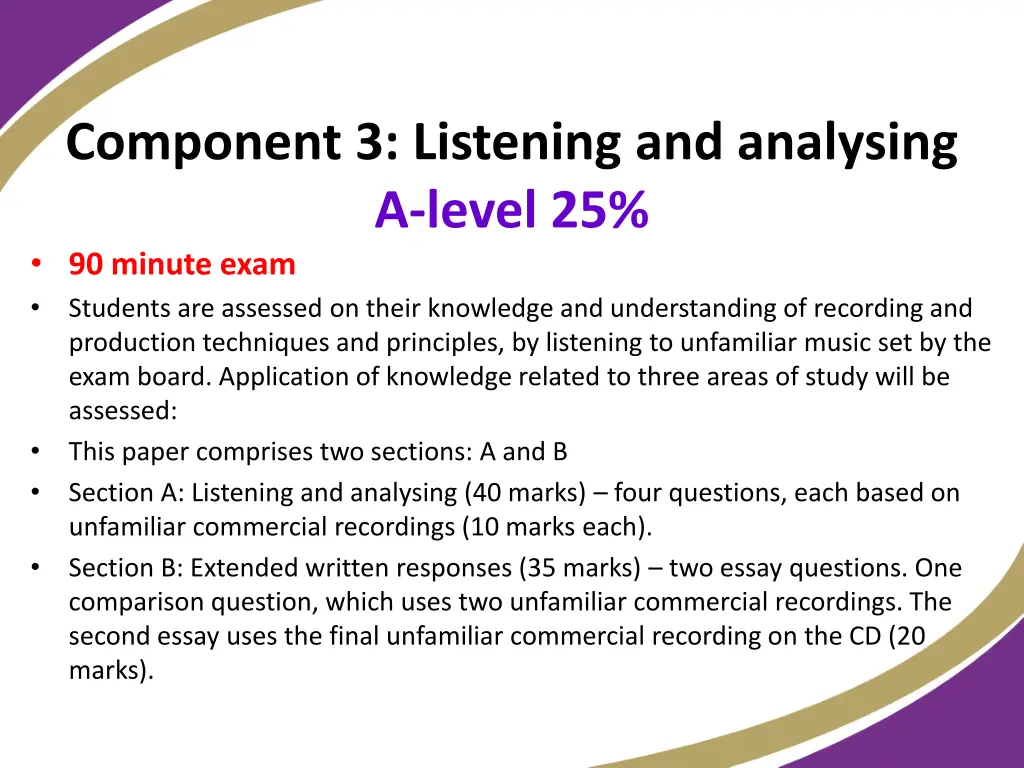 component 3 listening and analysing a level