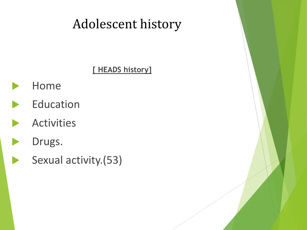 adolescent history