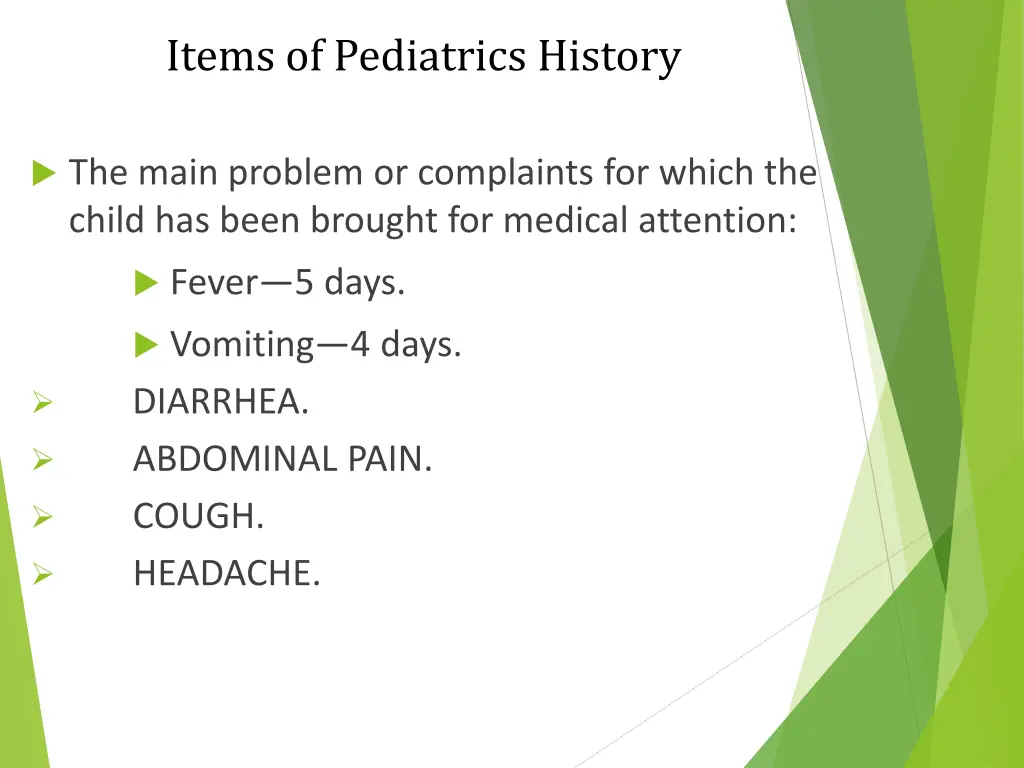 items of pediatrics history 2