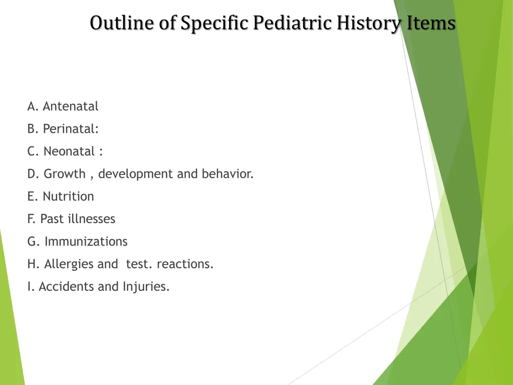 outline of specific pediatric history items