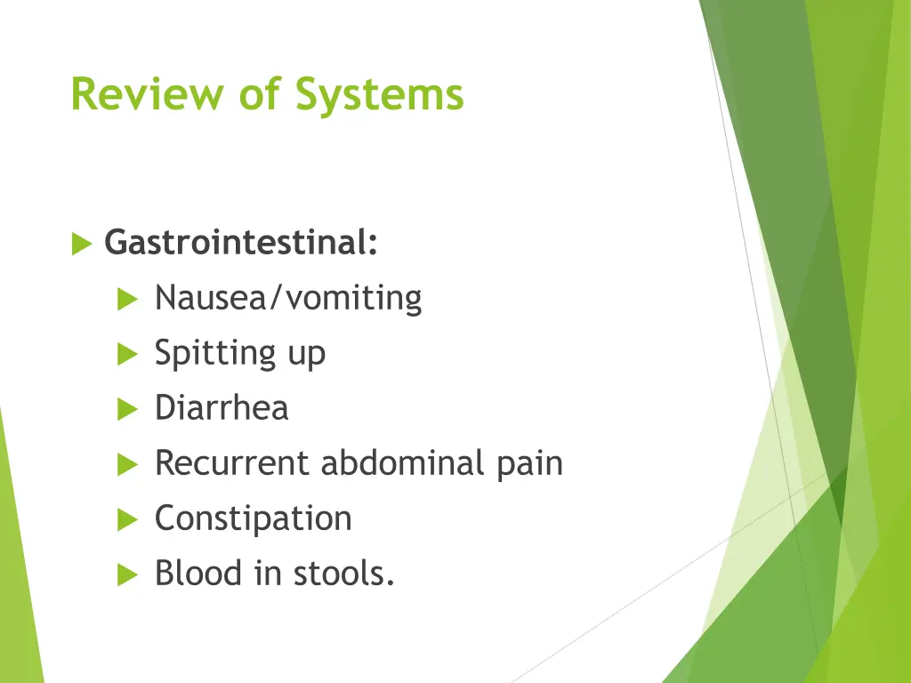 review of systems 3