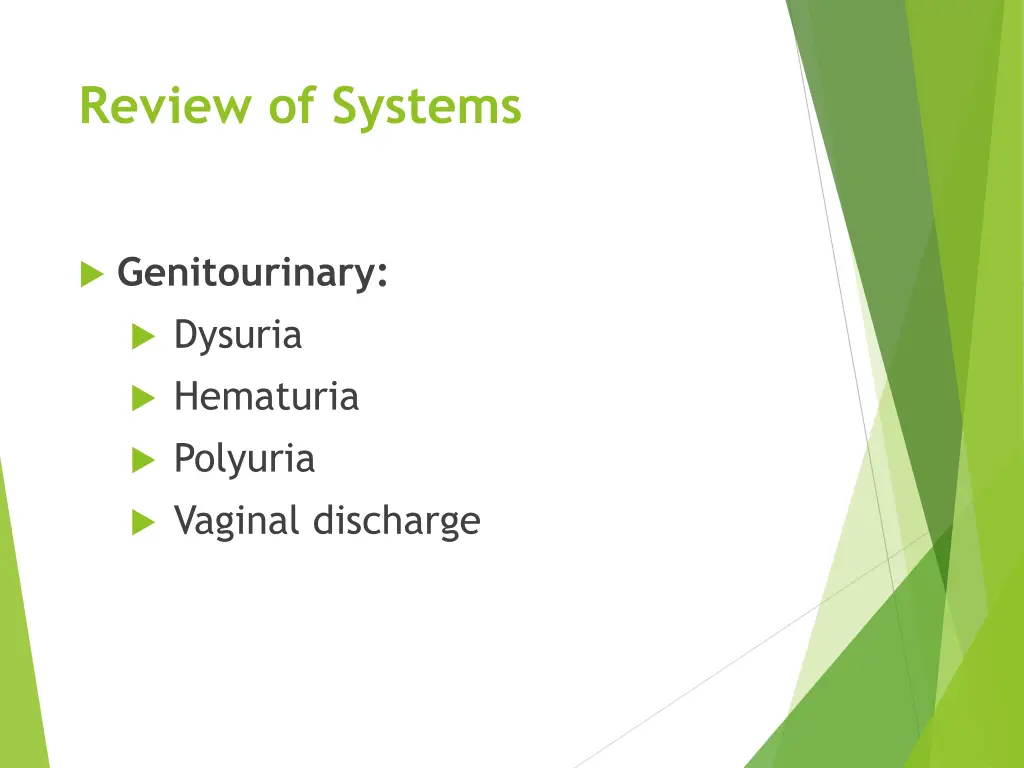 review of systems 4