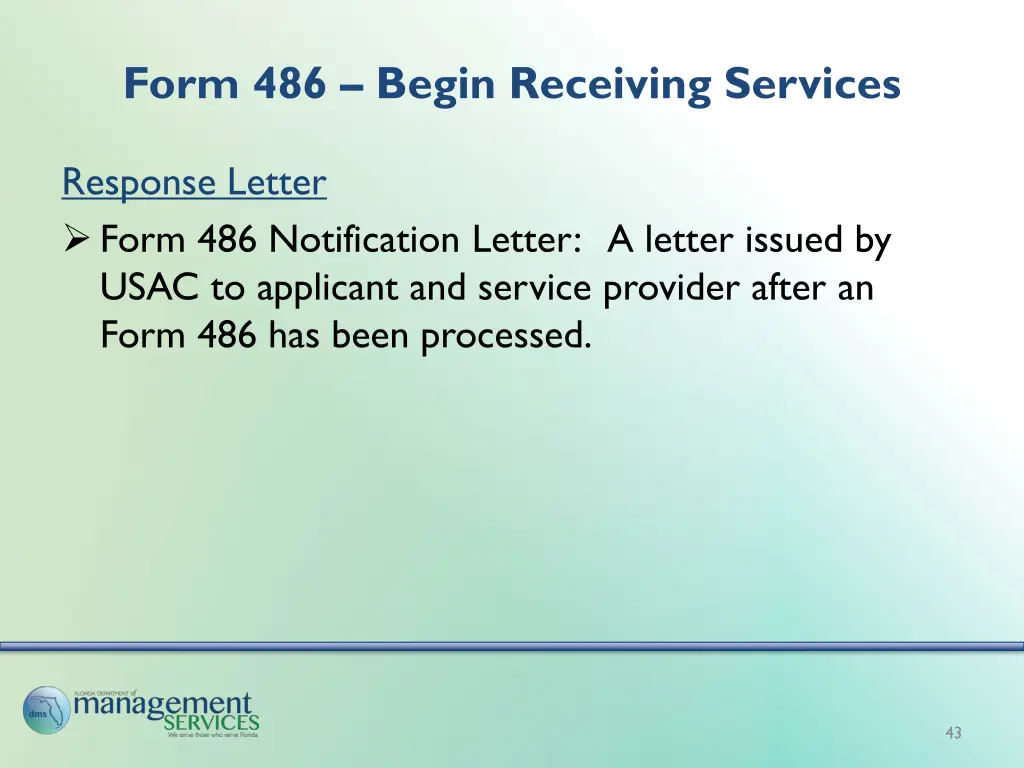 form 486 begin receiving services 1