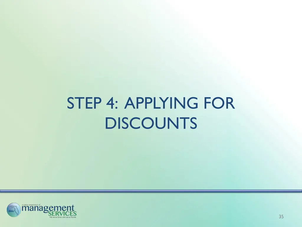 step 4 applying for discounts