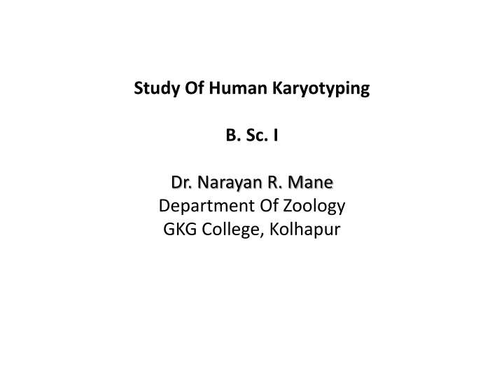 study of human karyotyping