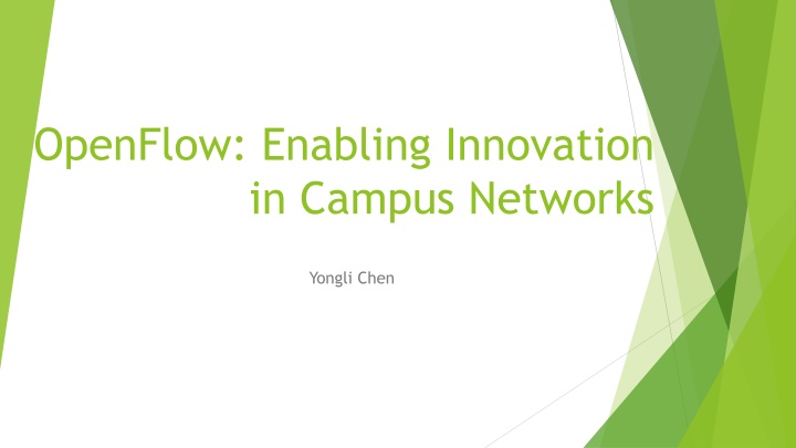 openflow enabling innovation in campus networks