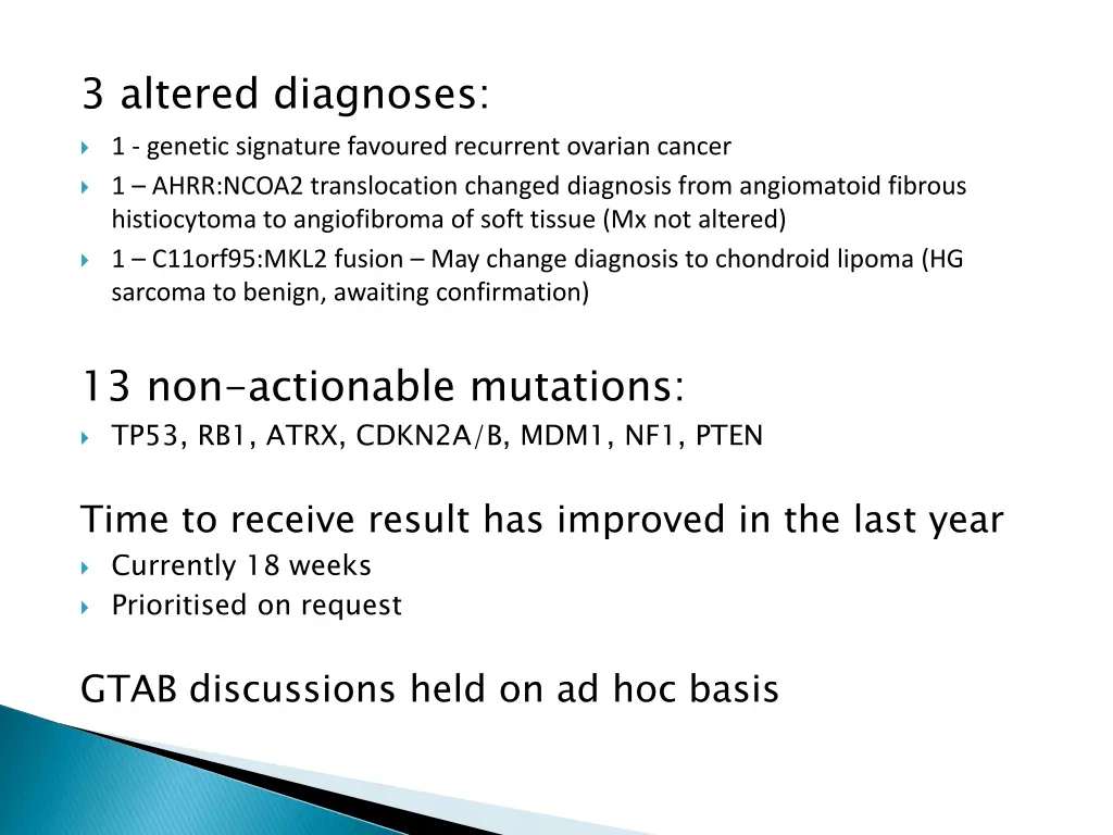 3 altered diagnoses 1 genetic signature favoured