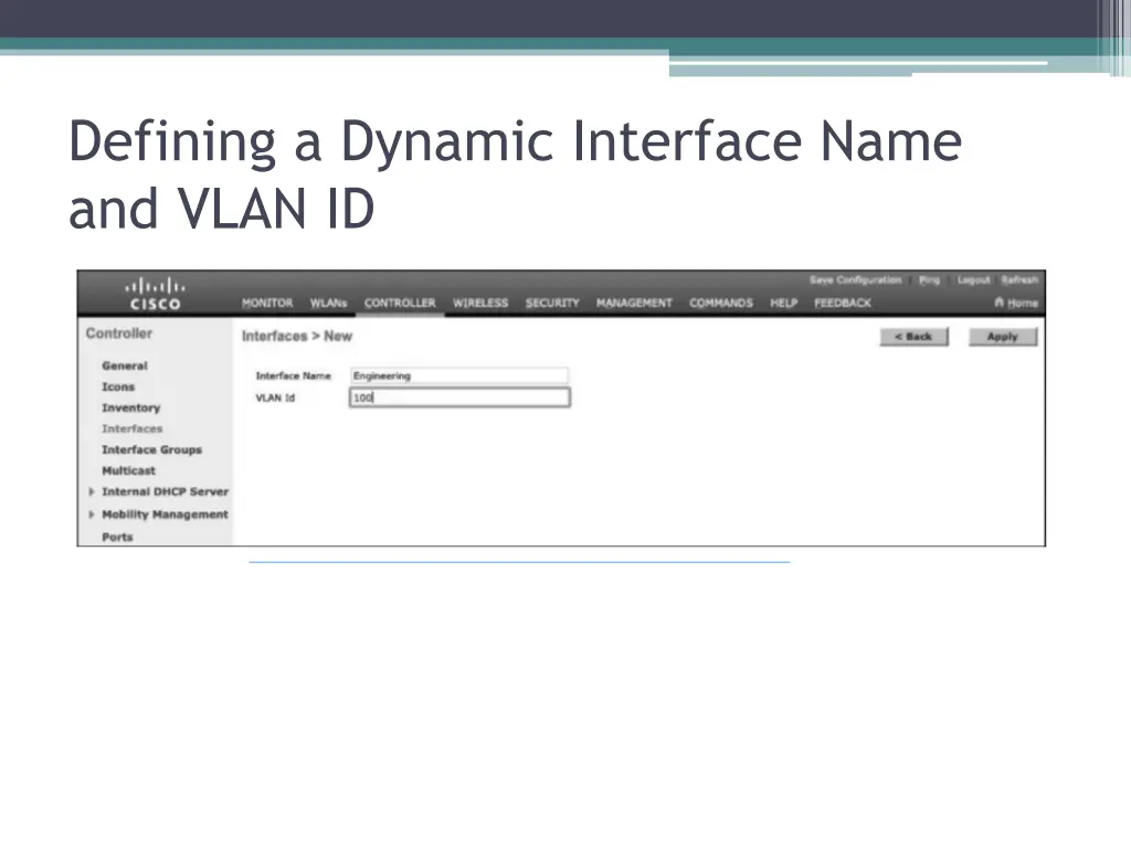 defining a dynamic interface name and vlan id
