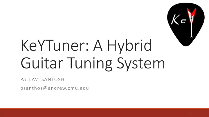 keytuner a hybrid guitar tuning system