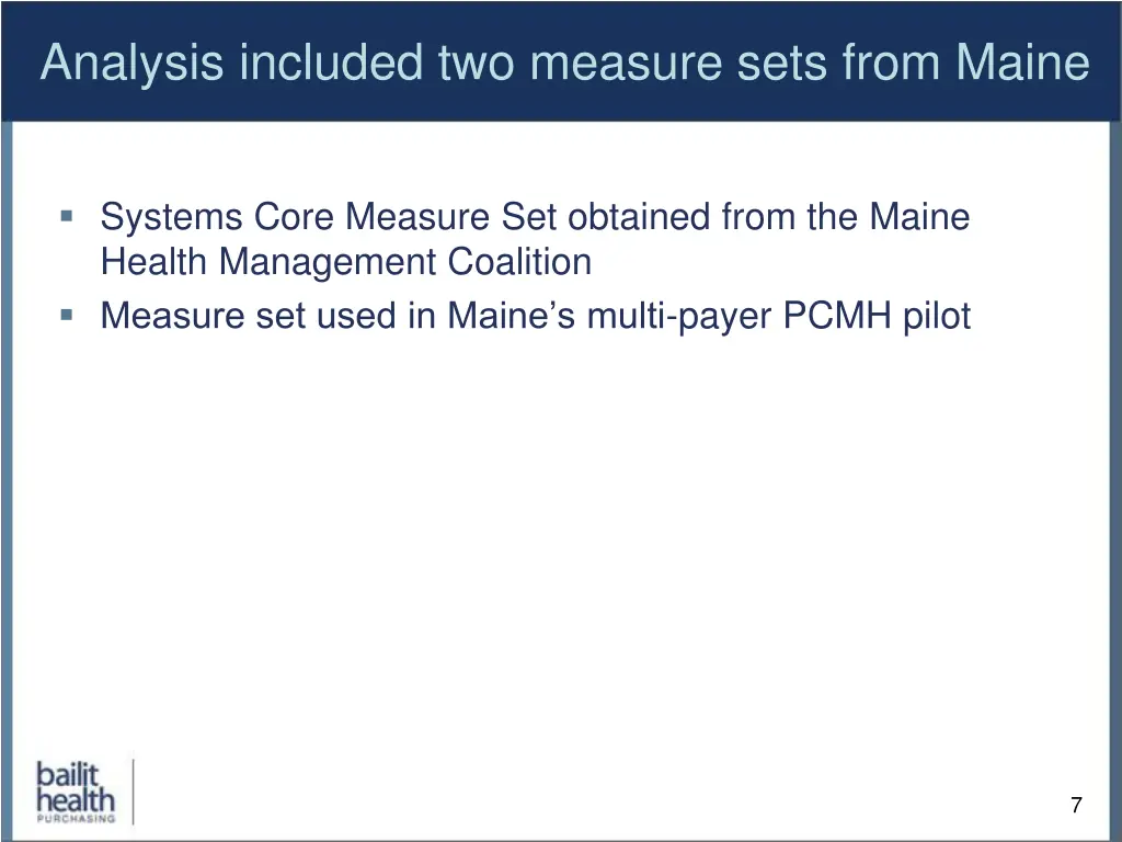 analysis included two measure sets from maine