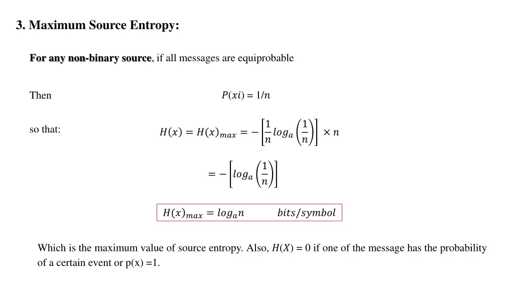 3 maximum source entropy 1