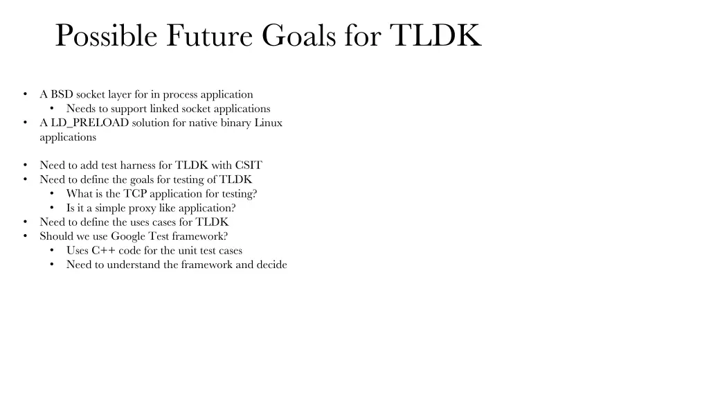 possible future goals for tldk