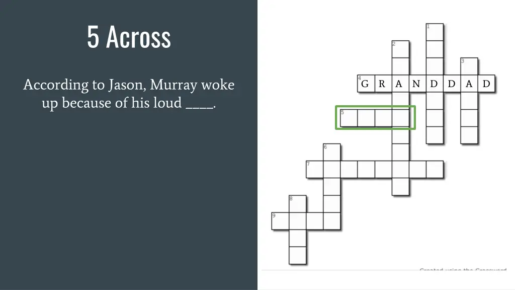 5 across